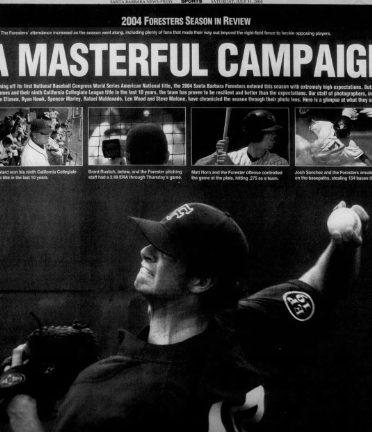 Santa Barbara News-Press clipping headlined 2004 Foresters Season in Review: A Masterful Campaign, with a photo of Brant pitching